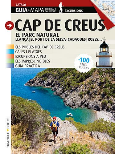 CAP DE CREUS, EL PARC NATURAL. | 9788484786856 | ROIG CASAMITJANA, SEBASTIÀ/PUIG CASTELLANO, JORDI | Llibreria La Font de Mimir - Llibreria online Barcelona - Comprar llibres català i castellà