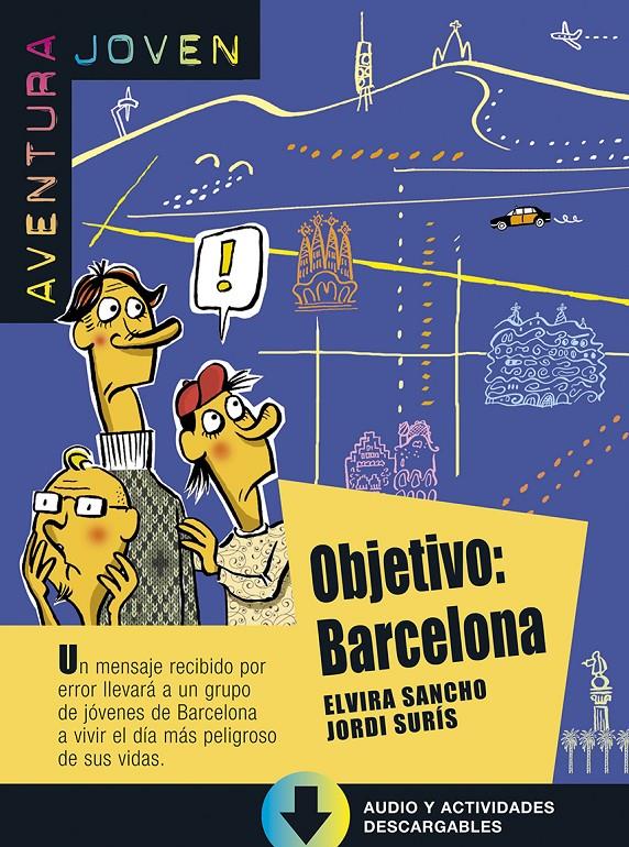 OBJETIVO: BARCELONA | 9788416057269 | ELVIRA SANCHO/SURÍS, JORDI | Llibreria La Font de Mimir - Llibreria online Barcelona - Comprar llibres català i castellà