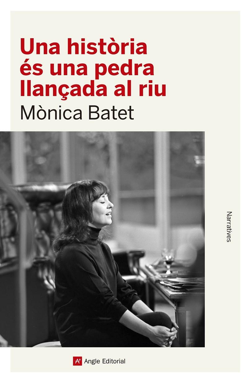 UNA HISTÒRIA ÉS UNA PEDRA LLANÇADA AL RIU | 9788419017468 | BATET BOADA, MÒNICA | Llibreria La Font de Mimir - Llibreria online Barcelona - Comprar llibres català i castellà