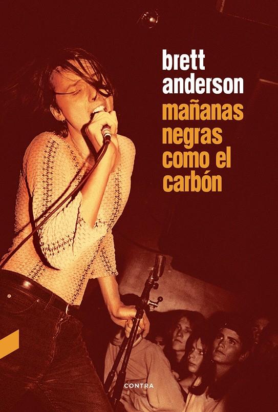 MAÑANAS NEGRAS COMO EL CARBÓN | 9788494858352 | ANDERSON, BRETT | Llibreria La Font de Mimir - Llibreria online Barcelona - Comprar llibres català i castellà