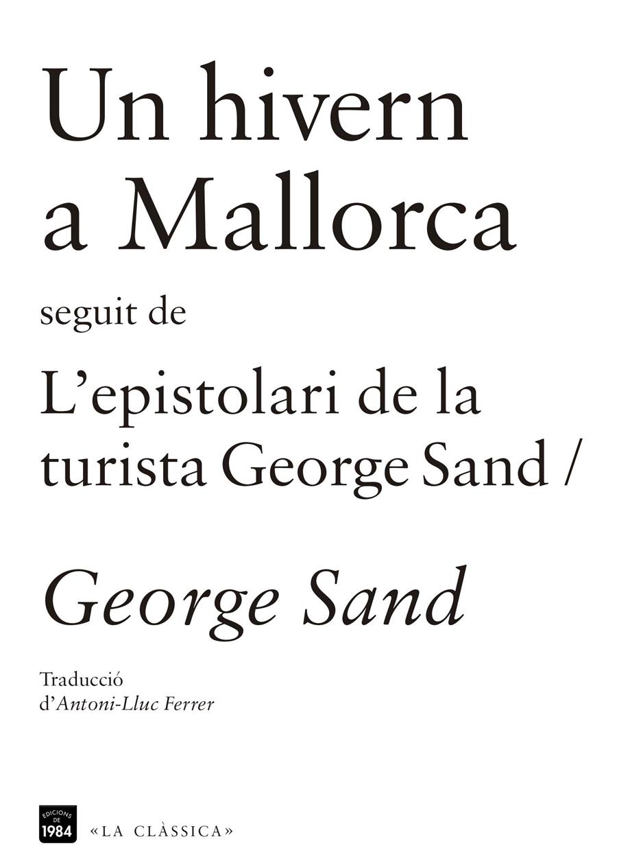 HIVERN A MALLORCA | 9788415835202 | SAND, GEORGE | Llibreria La Font de Mimir - Llibreria online Barcelona - Comprar llibres català i castellà