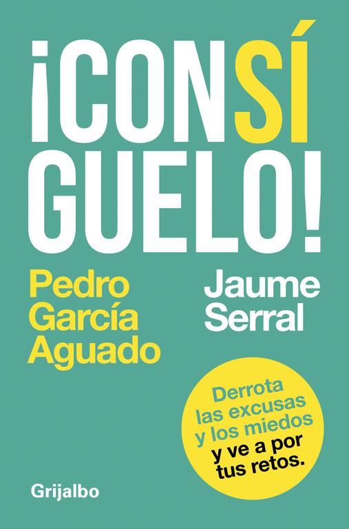 ¡CONSÍGUELO! | 9788425353604 | PEDRO GARCÍA AGUADO/JAUME SERRAL VENTURA | Llibreria La Font de Mimir - Llibreria online Barcelona - Comprar llibres català i castellà