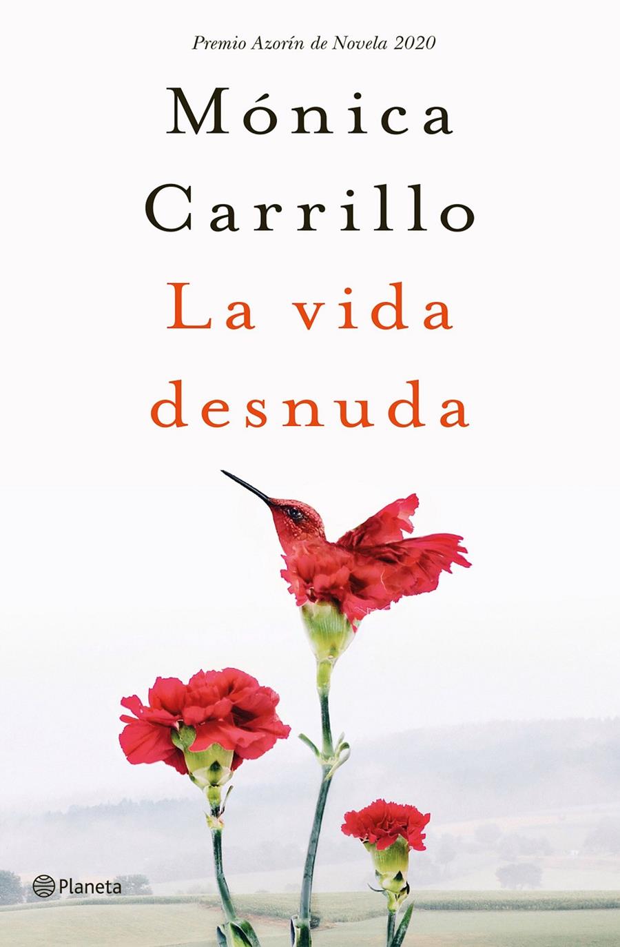 LA VIDA DESNUDA | 9788408227120 | CARRILLO, MÓNICA | Llibreria La Font de Mimir - Llibreria online Barcelona - Comprar llibres català i castellà