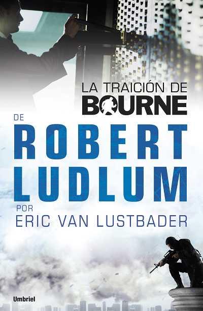 TRAICION DE BOURNE,LA | 9788489367944 | VAN LUSTBADER,ERIC | Llibreria La Font de Mimir - Llibreria online Barcelona - Comprar llibres català i castellà