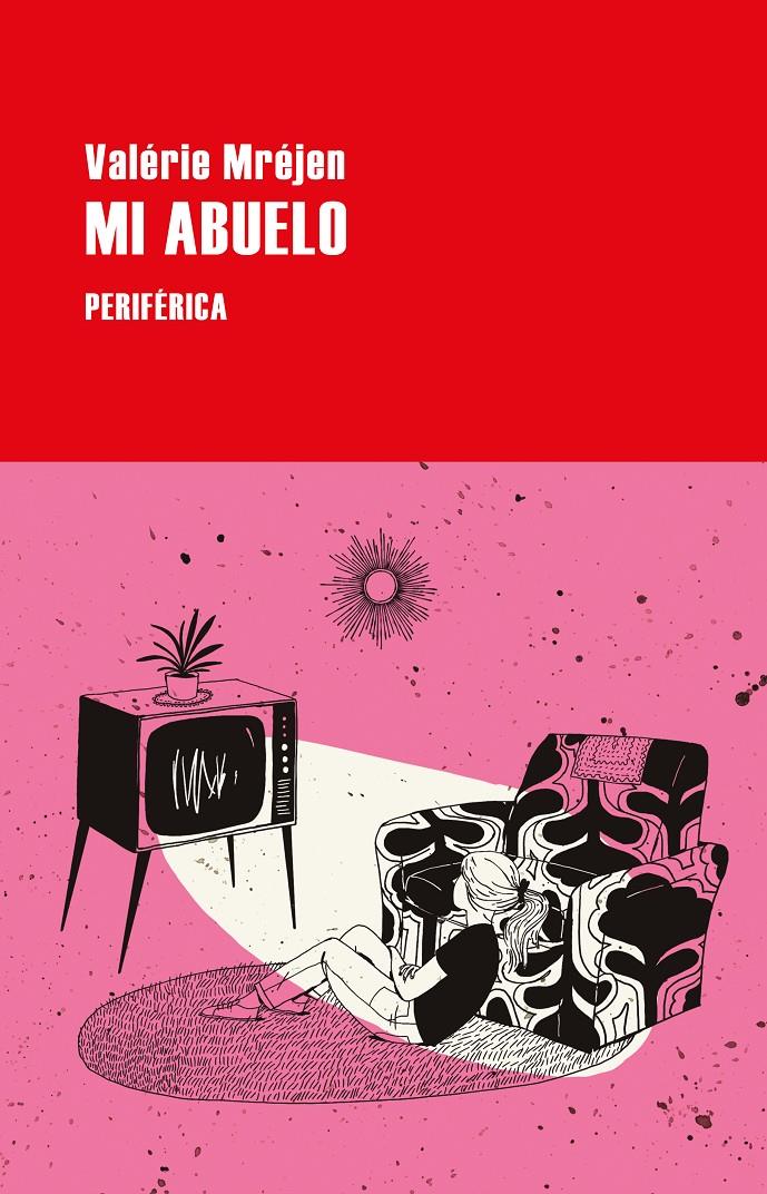 MI ABUELO | 9788418838033 | MRÉJEN, VALÉRIE | Llibreria La Font de Mimir - Llibreria online Barcelona - Comprar llibres català i castellà