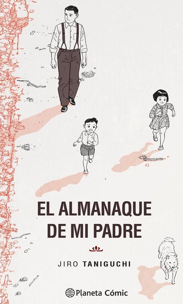 ALMANAQUE DE MI PADRE (EDICIÓN DEFINITIVA) | 9788413414935 | TANIGUCHI, JIRO | Llibreria La Font de Mimir - Llibreria online Barcelona - Comprar llibres català i castellà