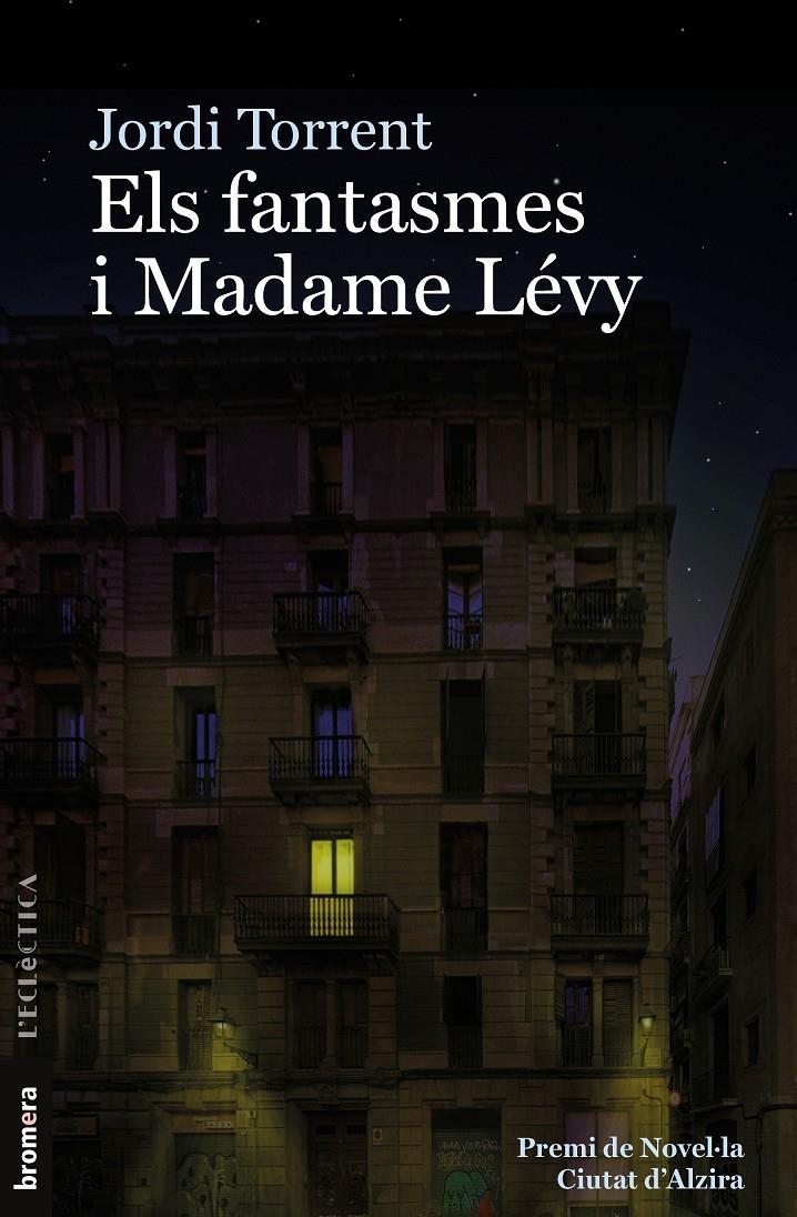 ELS FANTASMES I MADAME LÉVY | 9788413581460 | TORRENT I ESCALA, JORDI | Llibreria La Font de Mimir - Llibreria online Barcelona - Comprar llibres català i castellà