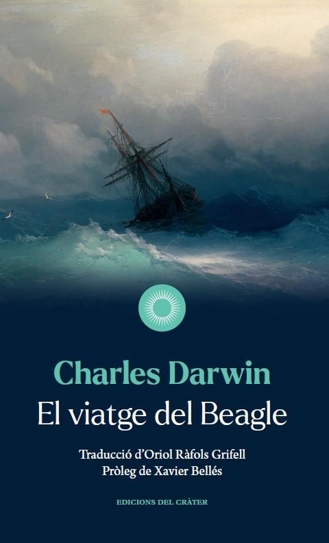 EL VIATGE DEL BEAGLE | 9788412450392 | DARWIN, CHARLES | Llibreria La Font de Mimir - Llibreria online Barcelona - Comprar llibres català i castellà