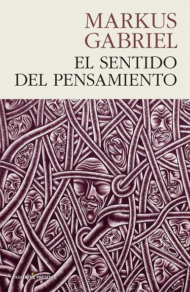 EL SENTIDO DEL PENSAMIENTO | 9788494970610 | GABRIEL, MARKUS | Llibreria La Font de Mimir - Llibreria online Barcelona - Comprar llibres català i castellà