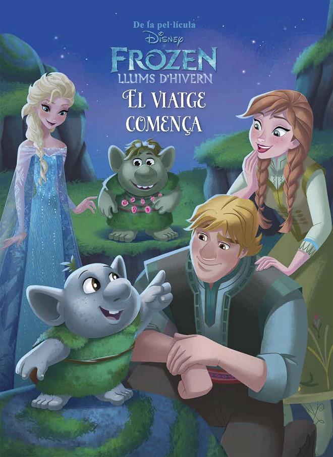 FROZEN. LLUMS D'HIVERN. EL VIATGE COMENÇA | 9788491371229 | DISNEY | Llibreria La Font de Mimir - Llibreria online Barcelona - Comprar llibres català i castellà