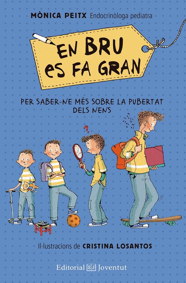 EN BRU ES FA GRAN | 9788426144850 | PEITX I TRIAY, MÒNICA | Llibreria La Font de Mimir - Llibreria online Barcelona - Comprar llibres català i castellà