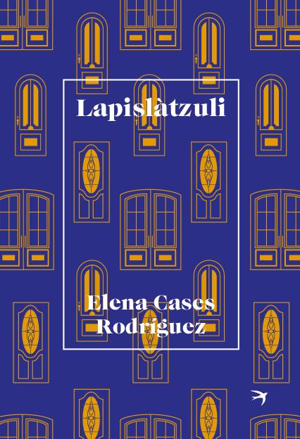 LAPISLÀTZULI | 9788418522017 | CASES RODRÍGUEZ, ELENA | Llibreria La Font de Mimir - Llibreria online Barcelona - Comprar llibres català i castellà