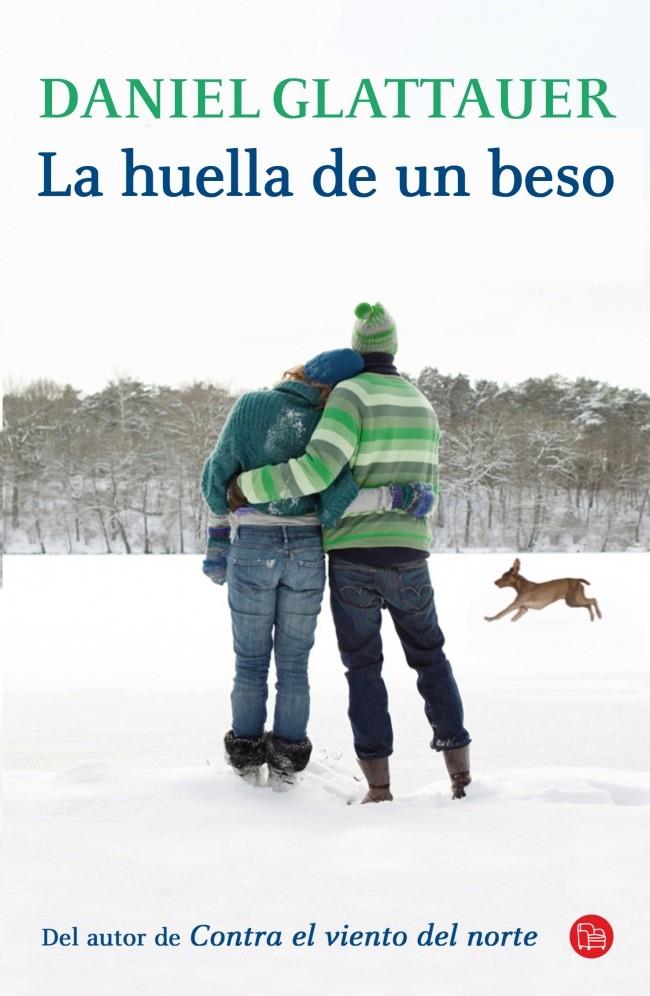 HUELLA DE UN BESO,LA EDICION ESPECIAL D | 9788466328746 | GLATTAUER,DANIEL | Llibreria La Font de Mimir - Llibreria online Barcelona - Comprar llibres català i castellà