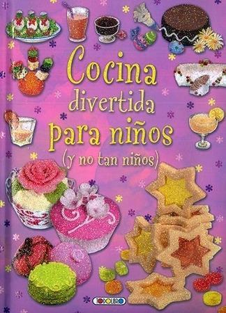 COCINA DIVERTIDA PARA NIÑOS | 9788490376980 | Llibreria La Font de Mimir - Llibreria online Barcelona - Comprar llibres català i castellà