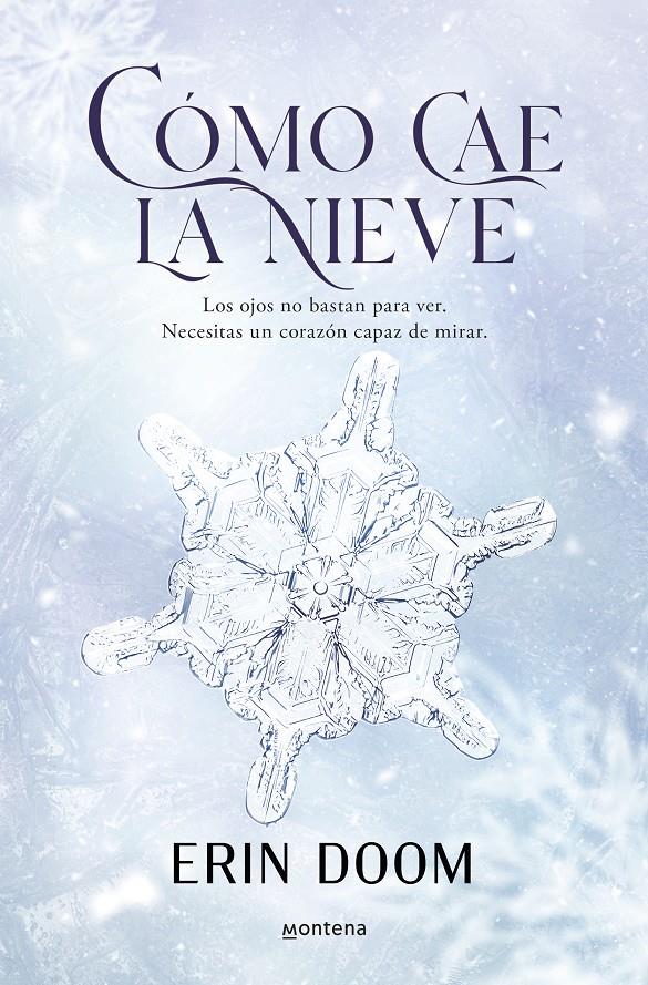 CÓMO CAE LA NIEVE | 9788419848345 | DOOM, ERIN | Llibreria La Font de Mimir - Llibreria online Barcelona - Comprar llibres català i castellà