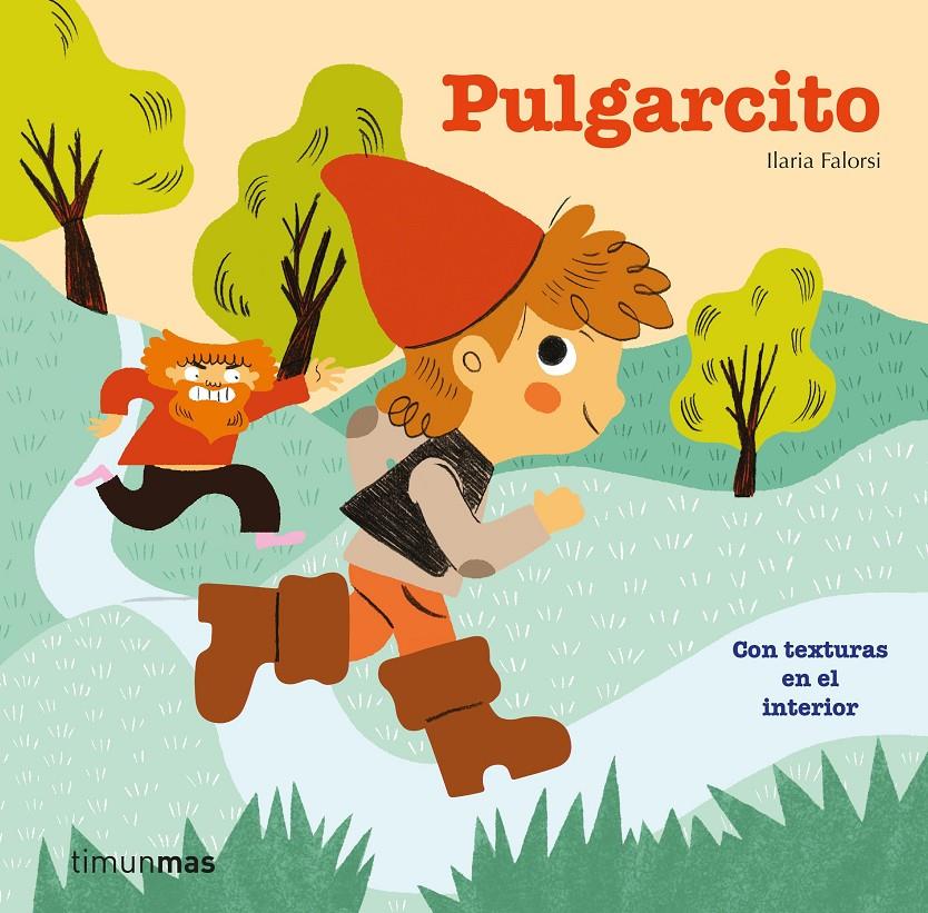 PULGARCITO | 9788408229735 | FALORSI, ILARIA | Llibreria La Font de Mimir - Llibreria online Barcelona - Comprar llibres català i castellà