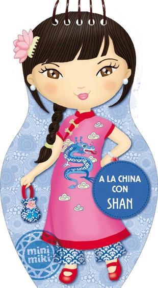 A LA CHINA CON SHAN | 9788424646646 | Llibreria La Font de Mimir - Llibreria online Barcelona - Comprar llibres català i castellà