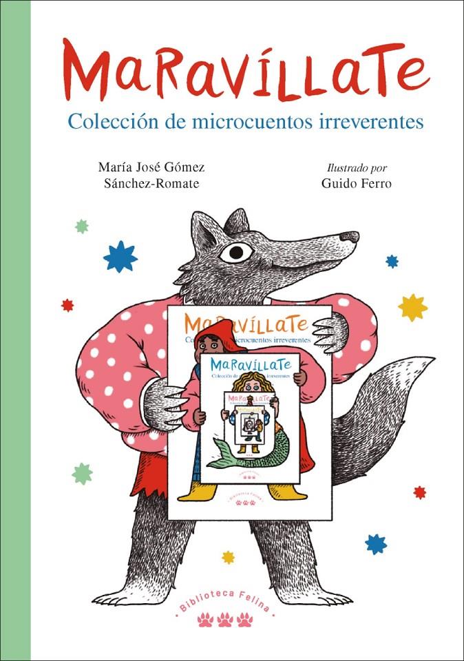 MARAVÍLLATE. COLECCIÓN DE MICROCUENTOS IRREVERENTES | 9788412347012 | GÓMEZ SÁNCHEZ-ROMATE, MARÍA JOSÉ | Llibreria La Font de Mimir - Llibreria online Barcelona - Comprar llibres català i castellà