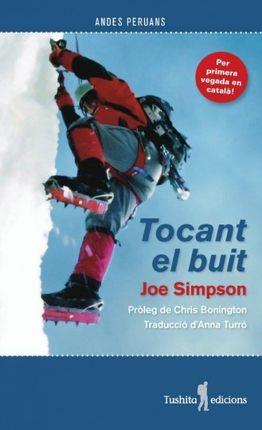 TOCANT EL BUIT | 9788494725937 | JOE SIMPSON | Llibreria La Font de Mimir - Llibreria online Barcelona - Comprar llibres català i castellà