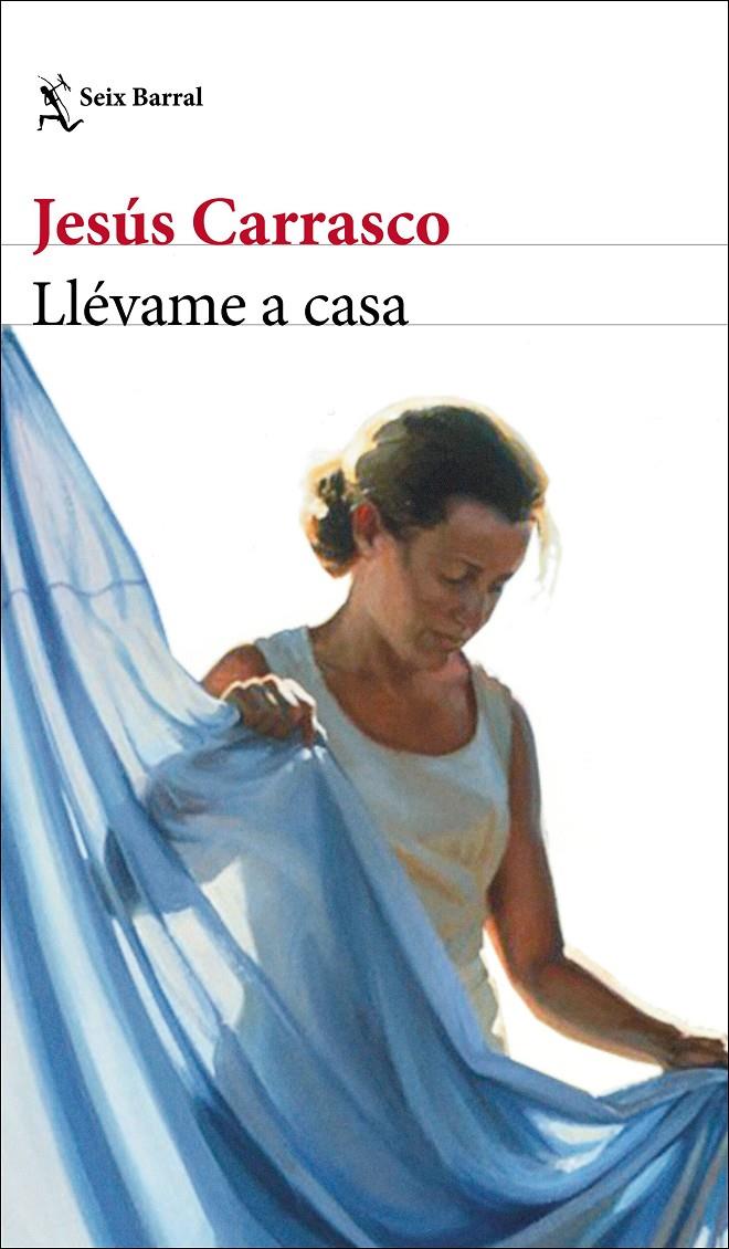 LLÉVAME A CASA | 9788432237737 | CARRASCO, JESÚS | Llibreria La Font de Mimir - Llibreria online Barcelona - Comprar llibres català i castellà