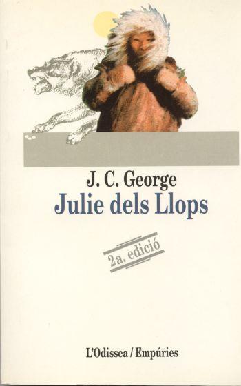 JULIE DELS LLOPS | 9788475961774 | GEORGE, J.C. | Llibreria La Font de Mimir - Llibreria online Barcelona - Comprar llibres català i castellà