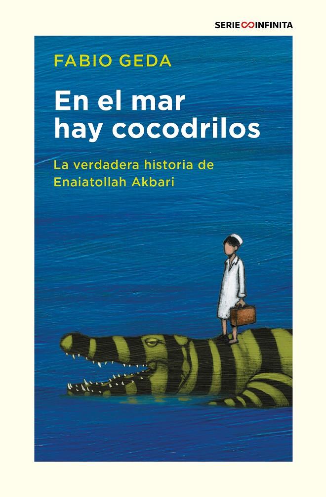 EN EL MAR HAY COCODRILOS (EDICIÓN ESCOLAR) | 9788417605872 | GEDA, FABIO | Llibreria La Font de Mimir - Llibreria online Barcelona - Comprar llibres català i castellà