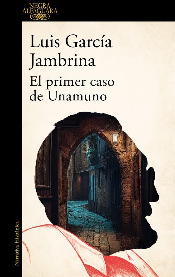 EL PRIMER CASO DE UNAMUNO | 9788420476766 | GARCÍA JAMBRINA, LUIS | Llibreria La Font de Mimir - Llibreria online Barcelona - Comprar llibres català i castellà