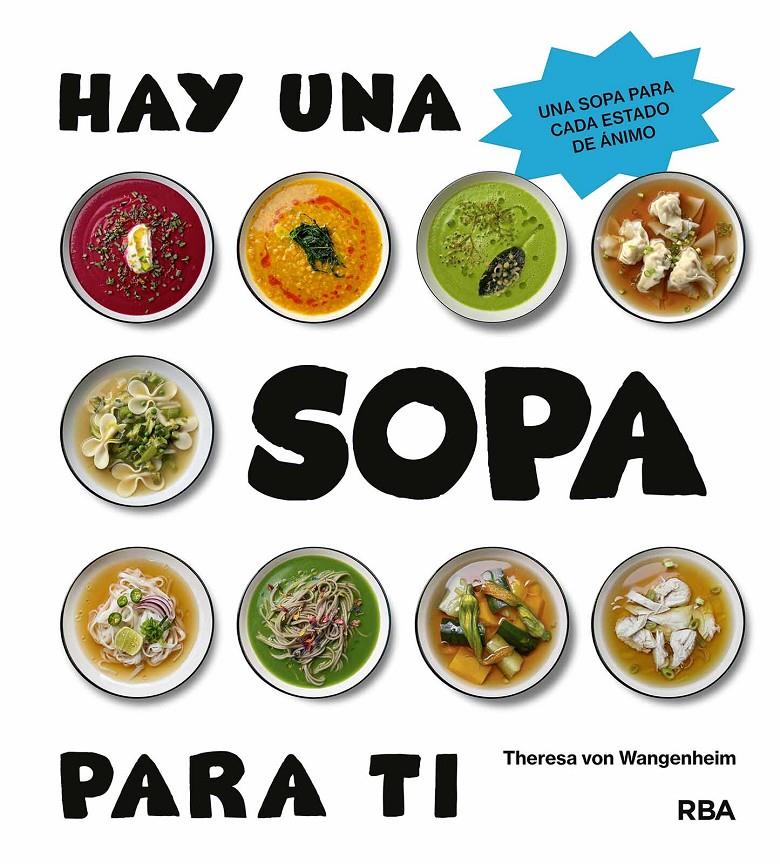 HAY UNA SOPA PARA TI | 9788411327923 | VON WANGENHEIM, THERESA | Llibreria La Font de Mimir - Llibreria online Barcelona - Comprar llibres català i castellà