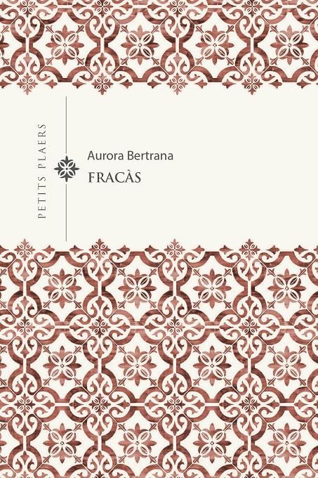 FRACÀS | 9788418908767 | BERTRANA, AURORA | Llibreria La Font de Mimir - Llibreria online Barcelona - Comprar llibres català i castellà