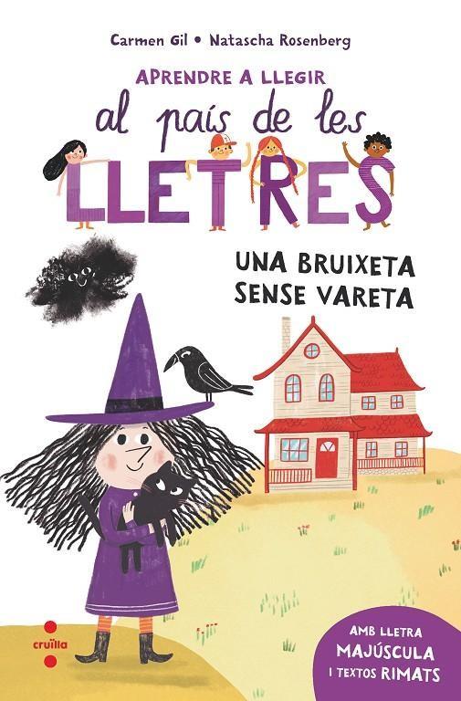 APRENDRE A LLEGIR 1. UNA BRUIXETA SENSE VARETA | 9788466157940 | GIL, CARMEN | Llibreria La Font de Mimir - Llibreria online Barcelona - Comprar llibres català i castellà