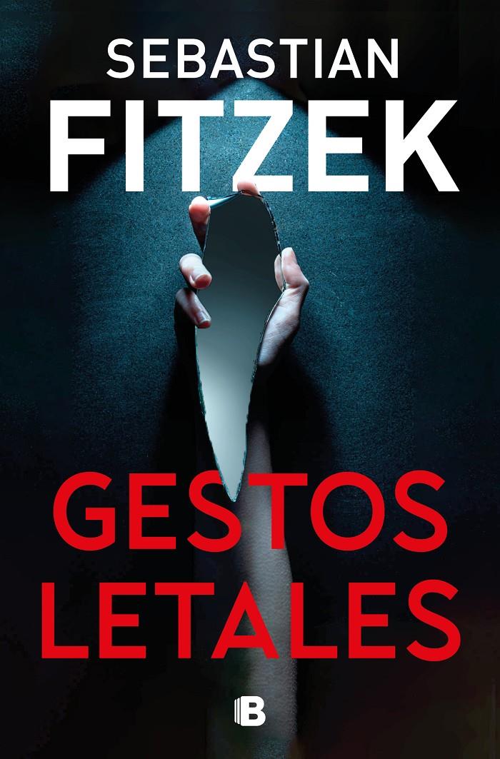 GESTOS LETALES | 9788466676892 | FITZEK, SEBASTIAN | Llibreria La Font de Mimir - Llibreria online Barcelona - Comprar llibres català i castellà