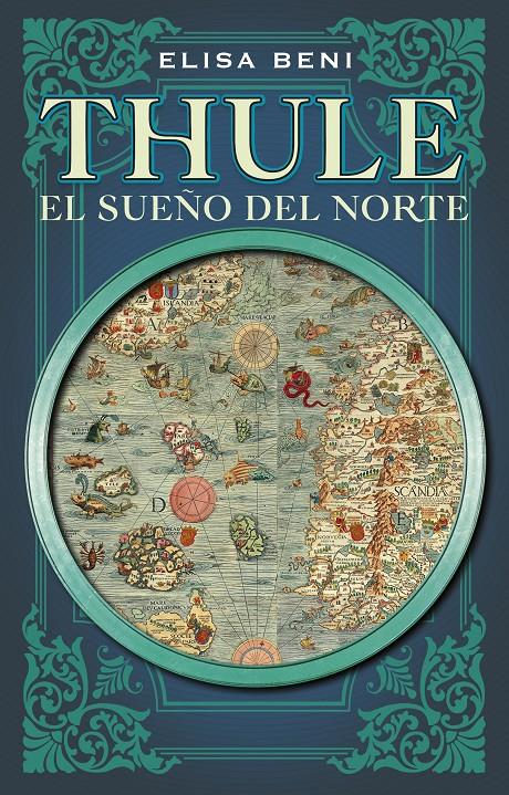 THULE. EL SUEÑO DEL NORTE | 9788419449085 | BENI, ELISA | Llibreria La Font de Mimir - Llibreria online Barcelona - Comprar llibres català i castellà