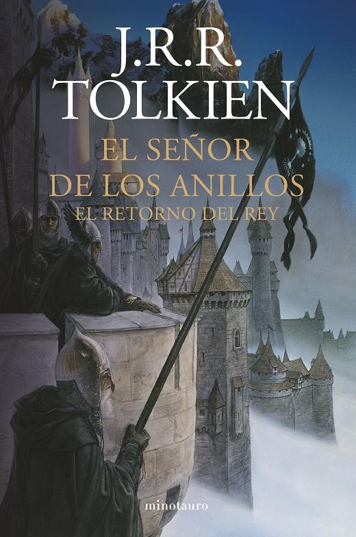 EL SEÑOR DE LOS ANILLOS Nº 03/03 EL RETORNO DEL REY (NE) | 9788445009611 | TOLKIEN, J. R. R. | Llibreria La Font de Mimir - Llibreria online Barcelona - Comprar llibres català i castellà