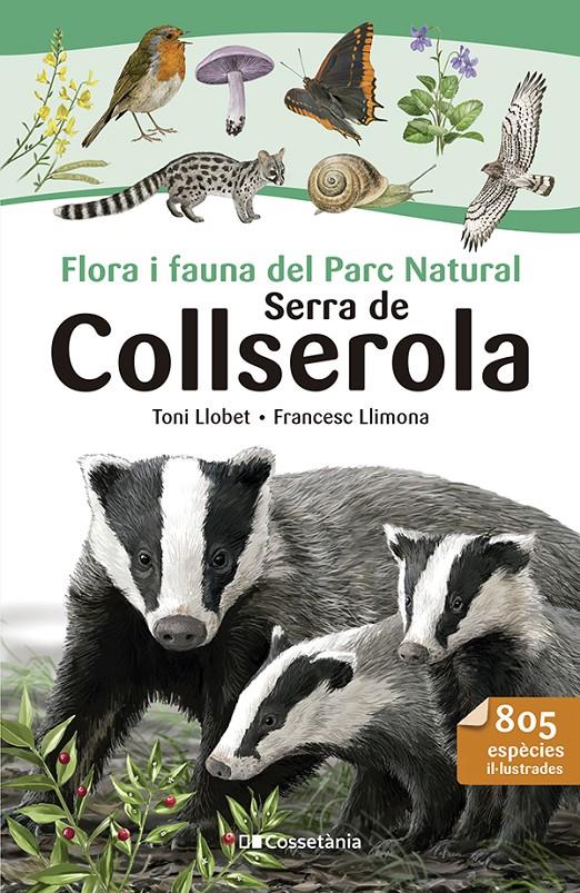 FLORA I FAUNA DEL PARC NATURAL SERRA DE COLLSEROLA | 9788413564524 | LLIMONA, FRANCESC | Llibreria La Font de Mimir - Llibreria online Barcelona - Comprar llibres català i castellà