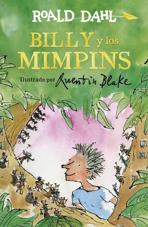 BILLY Y LOS MIMPINS | 9788420486895 | ROALD DAHL | Llibreria La Font de Mimir - Llibreria online Barcelona - Comprar llibres català i castellà