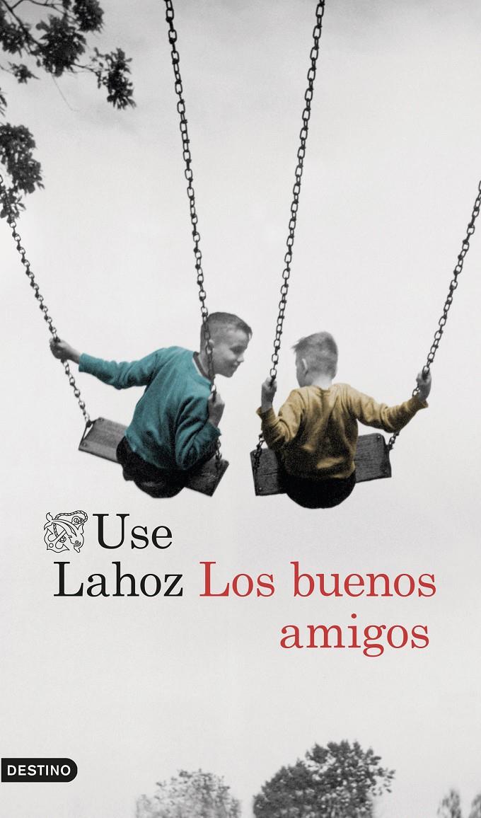 LOS BUENOS AMIGOS | 9788423351428 | USE LAHOZ | Llibreria La Font de Mimir - Llibreria online Barcelona - Comprar llibres català i castellà