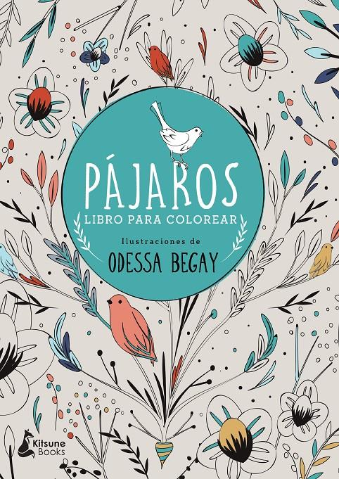 PÁJAROS | 9788416788071 | BEGAY, ODESSA | Llibreria La Font de Mimir - Llibreria online Barcelona - Comprar llibres català i castellà