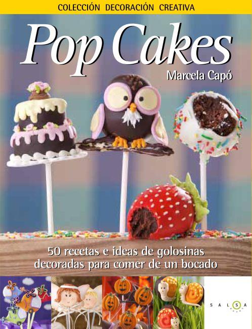 POP CAKES | 9788415193098 | MARCELA LAURA CAPÓ | Llibreria La Font de Mimir - Llibreria online Barcelona - Comprar llibres català i castellà