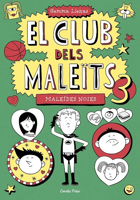 EL CLUB DELS MALEÏTS 3 | 9788490574782 | LIENAS MASSOT, GEMMA | Llibreria La Font de Mimir - Llibreria online Barcelona - Comprar llibres català i castellà