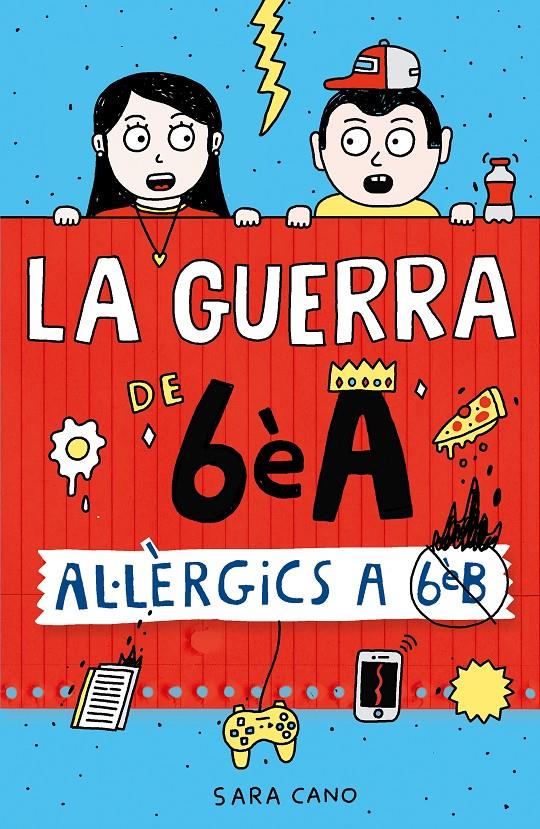 LA GUERRA DE 6ÈA 1 - AL·LÈRGICS A 6È B | 9788410190450 | CANO FERNÁNDEZ, SARA | Llibreria La Font de Mimir - Llibreria online Barcelona - Comprar llibres català i castellà