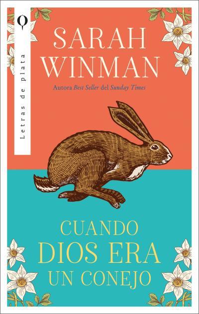 CUANDO DIOS ERA UN CONEJO | 9788492919574 | WINMAN, SARAH | Llibreria La Font de Mimir - Llibreria online Barcelona - Comprar llibres català i castellà