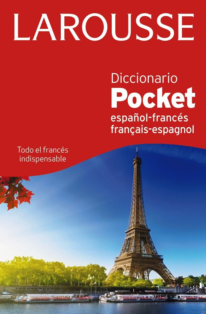 DICCIONARIO POCKET ESPAÑOL-FRANCÉS / FRANÇAIS-ESPAGNOL | 9788415411055 | LAROUSSE EDITORIAL | Llibreria La Font de Mimir - Llibreria online Barcelona - Comprar llibres català i castellà