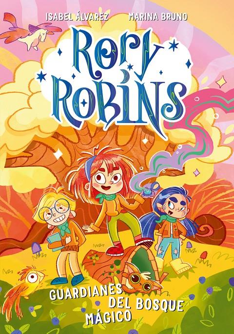 RORY ROBINS. GUARDIANES DEL BOSQUE MÁGICO | 9788410346093 | ALVAREZ, ISABEL | Llibreria La Font de Mimir - Llibreria online Barcelona - Comprar llibres català i castellà