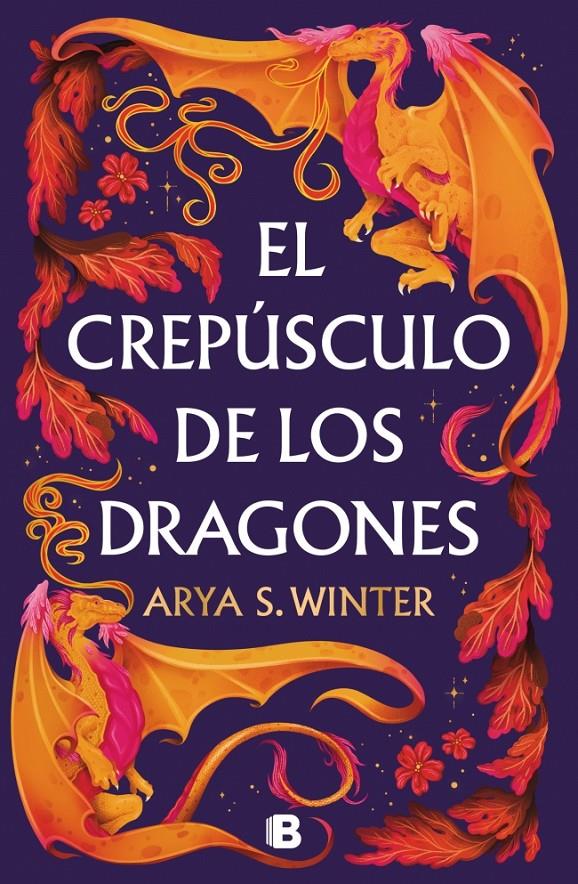 EL CREPÚSCULO DE LOS DRAGONES | 9788466681094 | S. WINTER, ARYA | Llibreria La Font de Mimir - Llibreria online Barcelona - Comprar llibres català i castellà