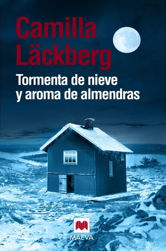 TORMENTA DE NIEVE Y AROMA DE ALMENDRAS | 9788416690268 | LÄCKBERG, CAMILLA | Llibreria La Font de Mimir - Llibreria online Barcelona - Comprar llibres català i castellà