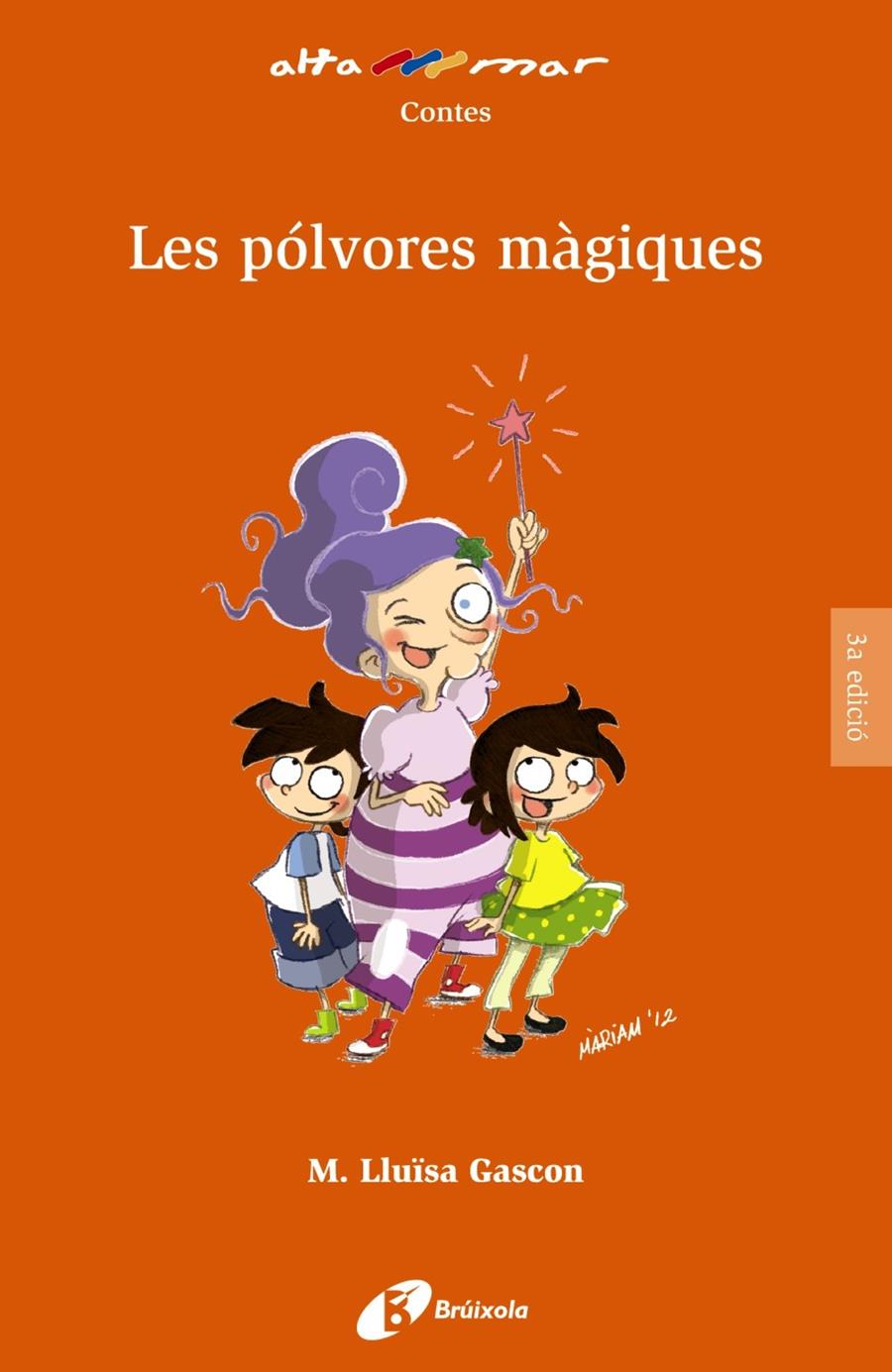 LES PÓLVORES MÀGIQUES | 9788499063560 | GASCON, MARÍA LLUÏSA | Llibreria La Font de Mimir - Llibreria online Barcelona - Comprar llibres català i castellà