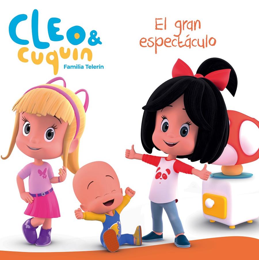 EL GRAN ESPECTÁCULO (CLEO Y CUQUÍN. PRIMERAS LECTURAS) | 9788448850852 | VARIOS AUTORES, | Llibreria La Font de Mimir - Llibreria online Barcelona - Comprar llibres català i castellà