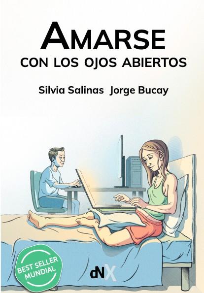 AMARSE CON LOS OJOS ABIERTOS | 9788419467201 | BUCAY, JORGE/SALINAS, SILVIA | Llibreria La Font de Mimir - Llibreria online Barcelona - Comprar llibres català i castellà