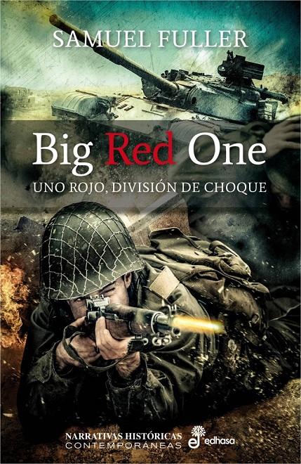 BIG RED ONE | 9788435062718 | FULLER, SAMUEL | Llibreria La Font de Mimir - Llibreria online Barcelona - Comprar llibres català i castellà