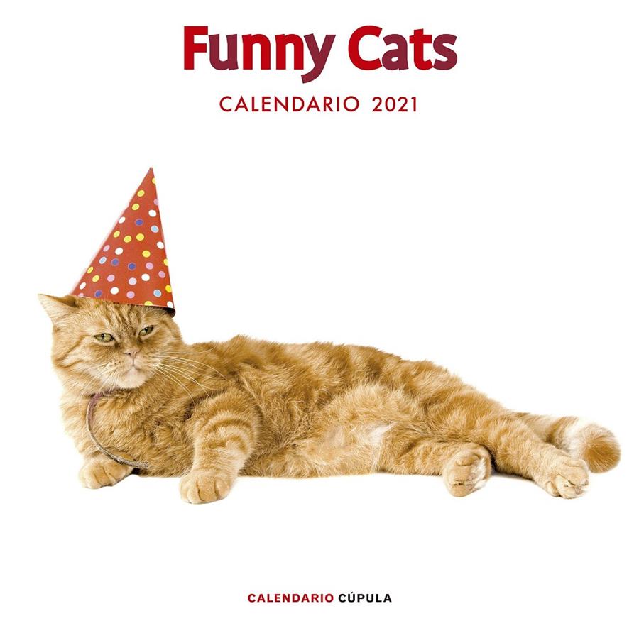 CALENDARIO FUNNY CATS 2021 | 9788448027674 | AA. VV. | Llibreria La Font de Mimir - Llibreria online Barcelona - Comprar llibres català i castellà